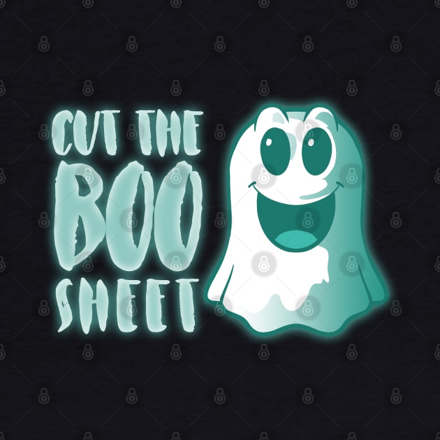 Cut the Boo Sheet Ghost Funny Halloween Costume T-shirt by TonTomDesignz